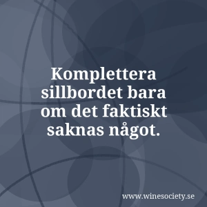 Komplettera sillbordet bara om det faktiskt saknas något.
