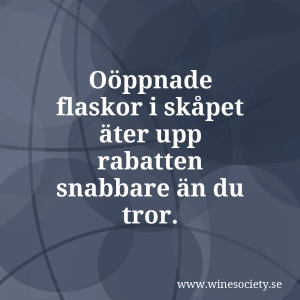 Oöppnade flaskor i skåpet äter upp rabatten snabbare än du tror.